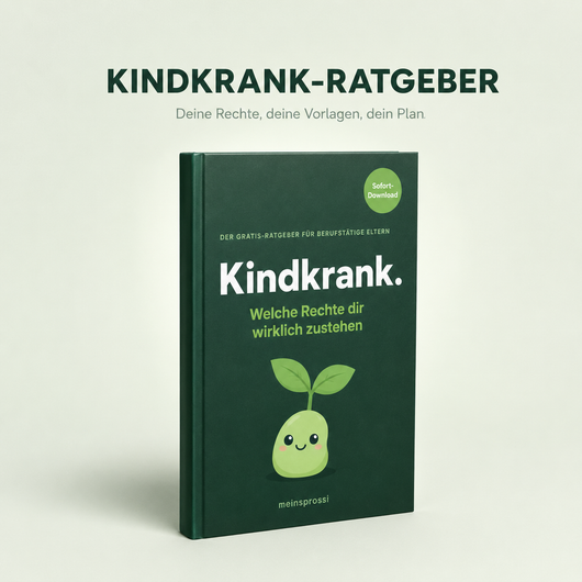 KindKrank Ratgeber - Welche Rechte stehen dir wirklich zu?